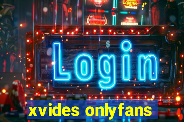 xvides onlyfans